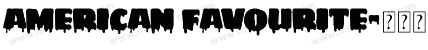 American Favourite字体转换